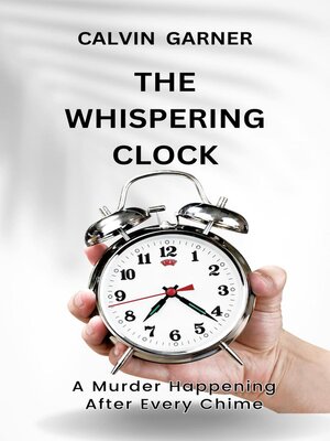 cover image of The Whispering Clock